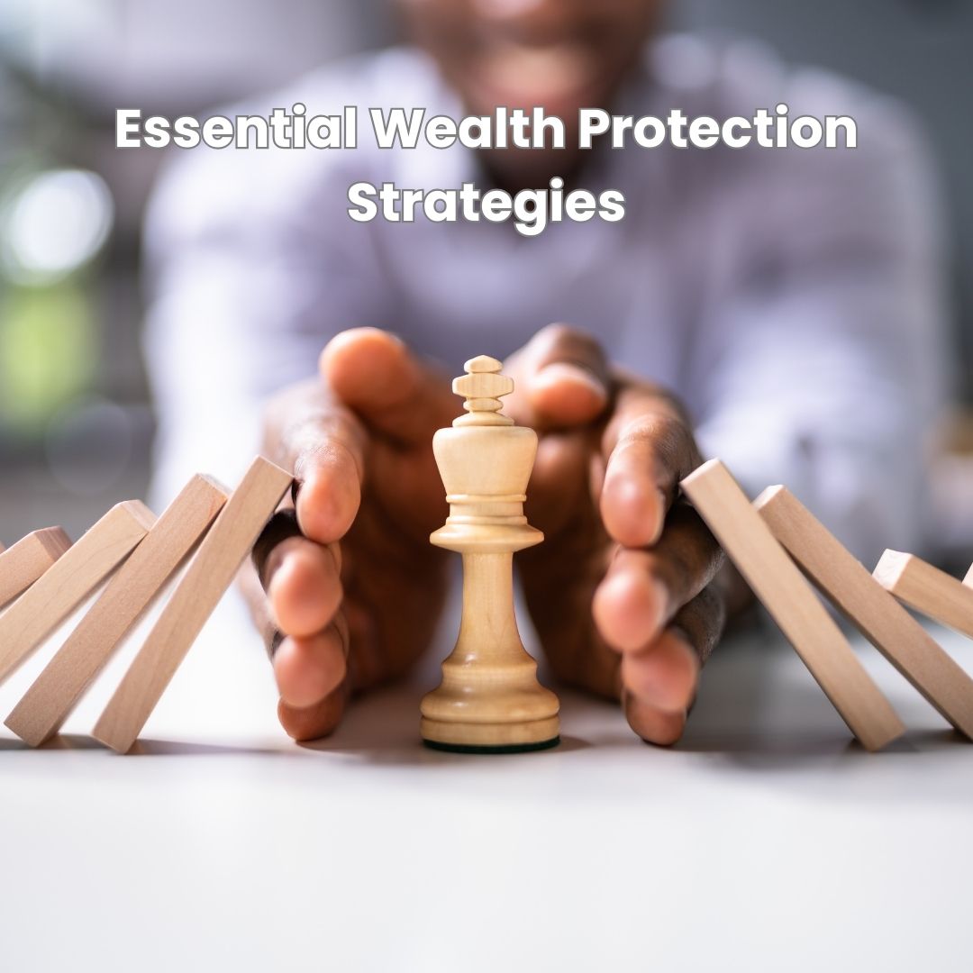 Wealth Protection Strategies